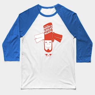 Let's make America GREAT AGAIN - Abraham Lincoln style Baseball T-Shirt